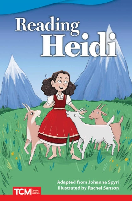 Book cover of: Reading Heidi. By: Johanna Spyri