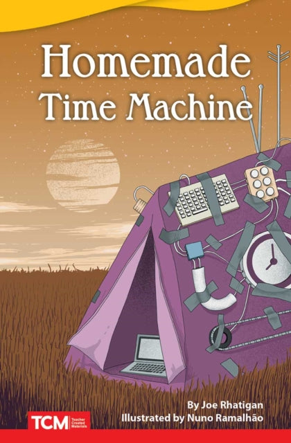 Book cover of: Homemade Time Machine. By: Joe Rhatigan