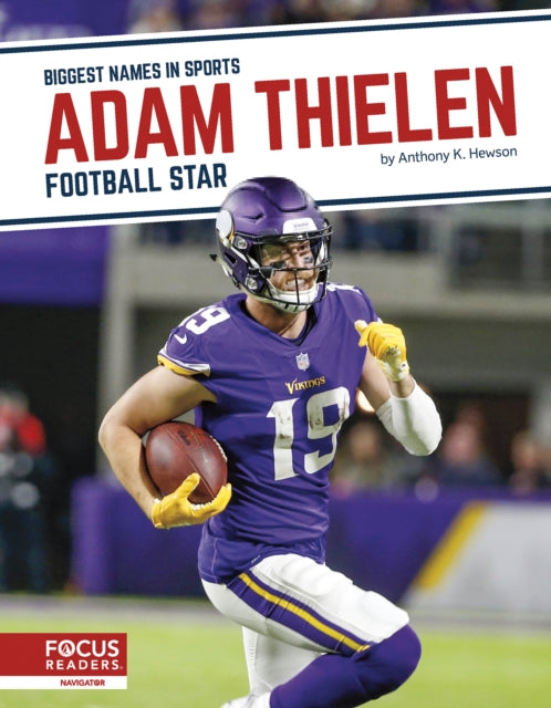 Book cover of: Adam Thielen. By: Anthony K. Hewson