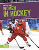 Book cover of: Women in Hockey. By: Kaitlyn Duling