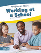 Book cover of: Working at a School. By: Connor Stratton