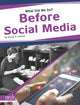 Book cover of: Before Social Media. By: Susan E. Hamen
