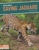 Book cover of: Saving Jaguars. By: Martha London