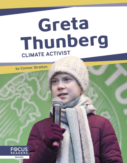 Book cover of: Greta Thunberg. By: Meg Gaertner