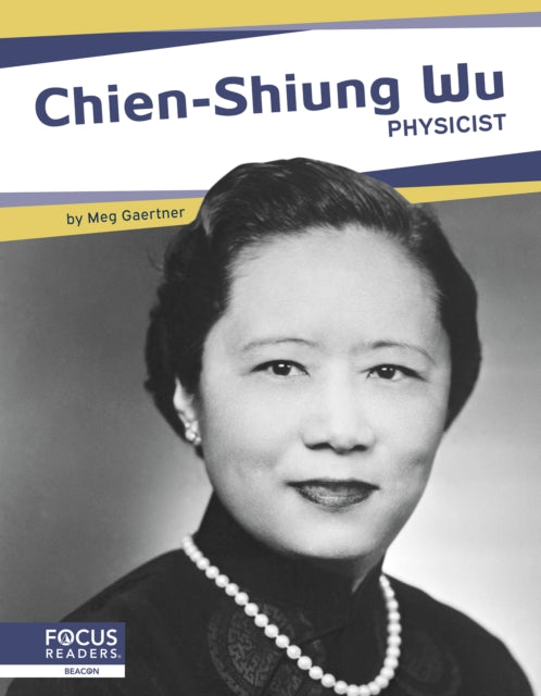 Book cover of: Chien-Shiung Wu. By: Connor Stratton