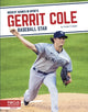 Book cover of: Gerrit Cole: Baseball Star. By: Hubert Walker
