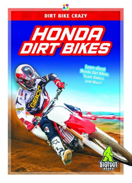 Book cover of: Honda Dirt Bikes. By: R. L. Van