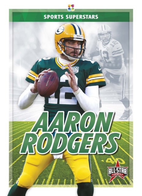 Book cover of: Aaron Rodgers. By: Kevin Frederickson