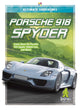 Book cover of: Porsche 918 Spyder. By: Thomas K. Adamson