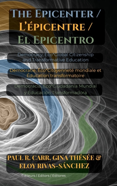 Book cover of: Epicenter / L' Epicentre / El Epicentro. By: Paul Carr