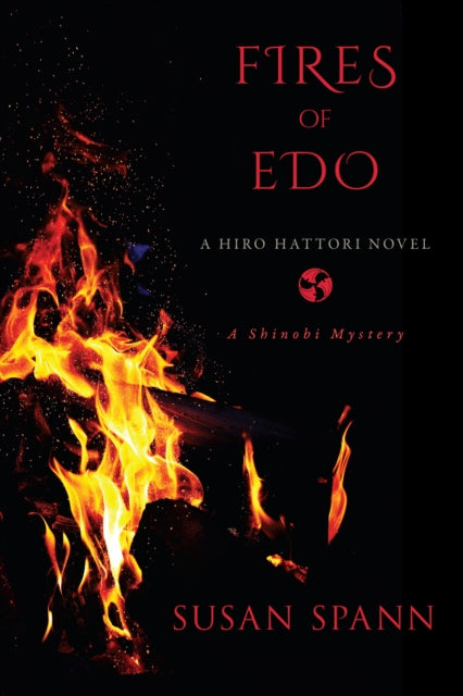 Book cover of: Fires of Edo. By: Susan Spann