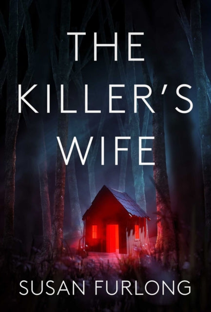 Book cover of: Killer's Wife. By: Susan Furlong