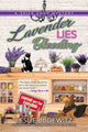 Book cover of: Lavender Lies Bleeding. By: Leslie Budewitz