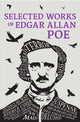 Book cover of: Selected Works of Edgar Allan Poe. By: Edgar Allan Poe
