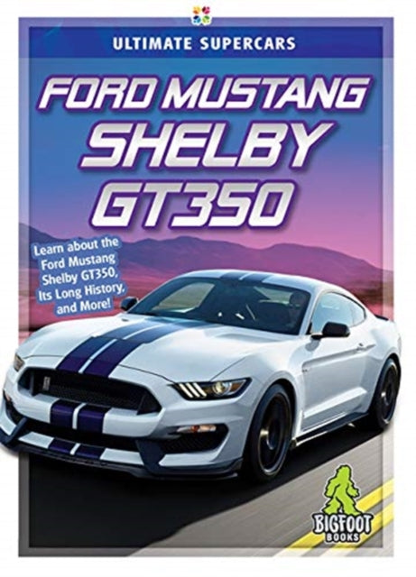 Book cover of: Ford Mustang Shelby GT350