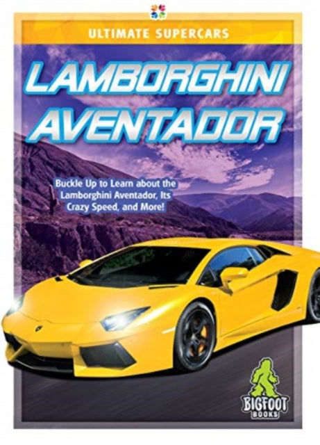 Book cover of: Lamborghini Aventador. By: Craig Ellenport