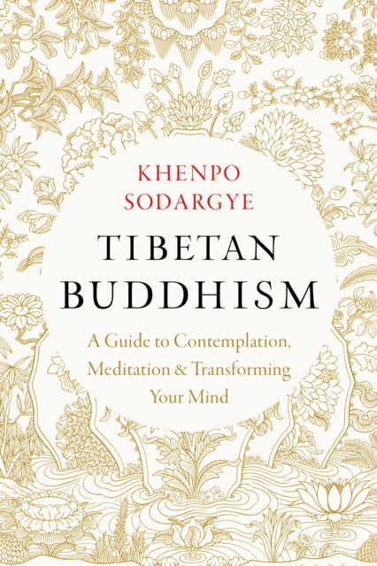 Book cover of: Tibetan Buddhism. By: Khenpo Sodargye