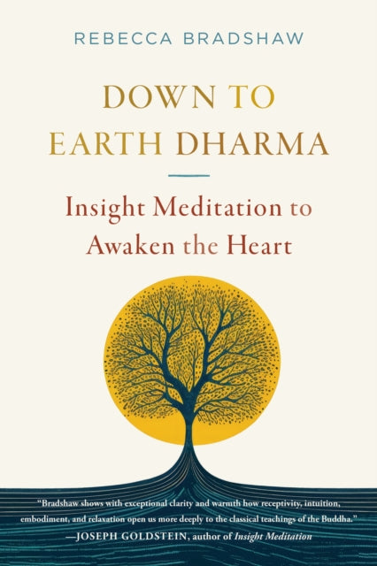 Book cover of: Down to Earth Dharma. By: Rebecca Bradshaw