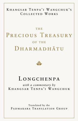 The Precious Treasury of the Dharmadhatu