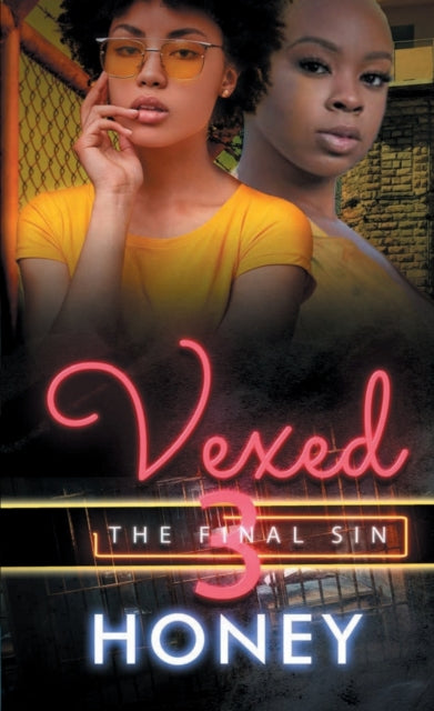 Book cover of: Vexed 3. By: Honey