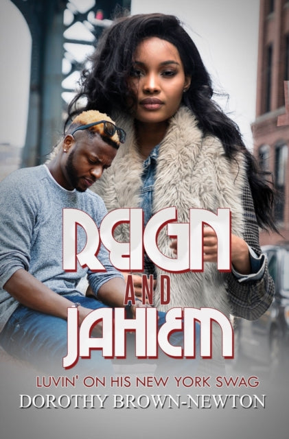 Book cover of: Reign and Jahiem. By: Dorothy Brown-Newton