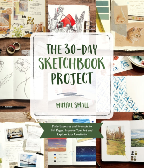 Book cover of: 30-Day Sketchbook Project. By: Minnie Small