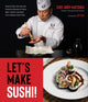 Book cover of: Let's Make Sushi!. By: Andy Matsuda
