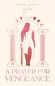 Book cover of: Prayer for Vengeance. By: Leanne Schwartz