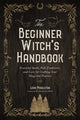 Book cover of: Beginner Witch's Handbook. By: Autumn Rose
