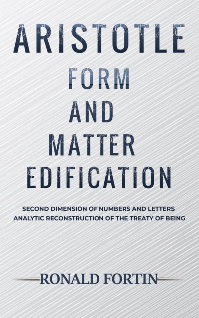 Book cover of: Aristotle: Form and Matter Edification
