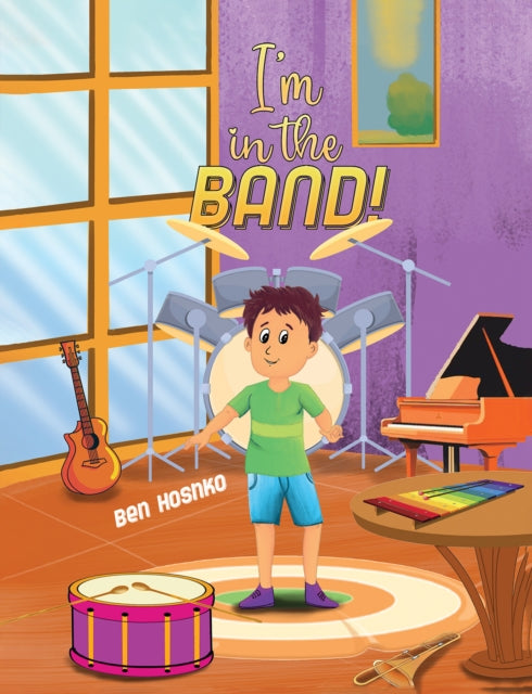 Book cover of: I'm in the Band!