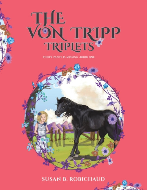 Book cover of: Von Tripp Triplets. By: Susan B. Robichaud
