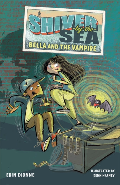 Book cover of: Shiver-by-the-Sea 1: Bella and the Vampire. By: Erin Dionne