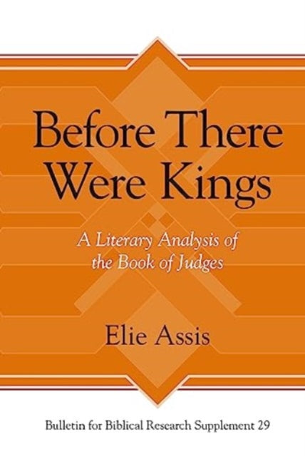 Book cover of: Before There Were Kings. By: Elie Assis