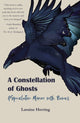 Book cover of: Constellation of Ghosts. By: Laraine Herring