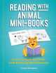 Book cover of: Reading with Animal Mini-Books. By: Celeste Meiergerd
