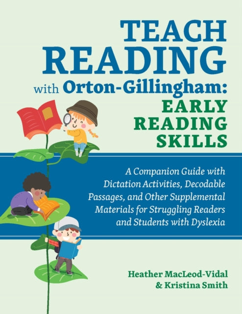 Book cover of: Teach Reading with Orton-Gillingham: Early Reading Skills. By: Kristina Smith