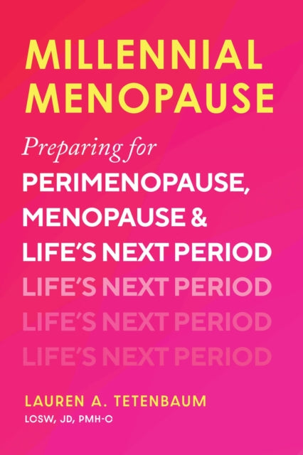 Book cover of: Millennial Menopause