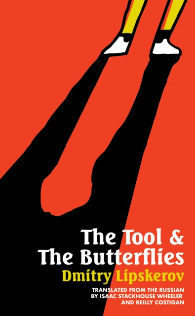Book cover of: Tool & the Butterflies. By: Dmitry Lipskerov