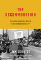 Book cover of: Accommodation. By: Jim Schutze