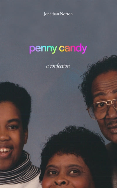 Book cover of: penny candy. By: Jonathan Norton
