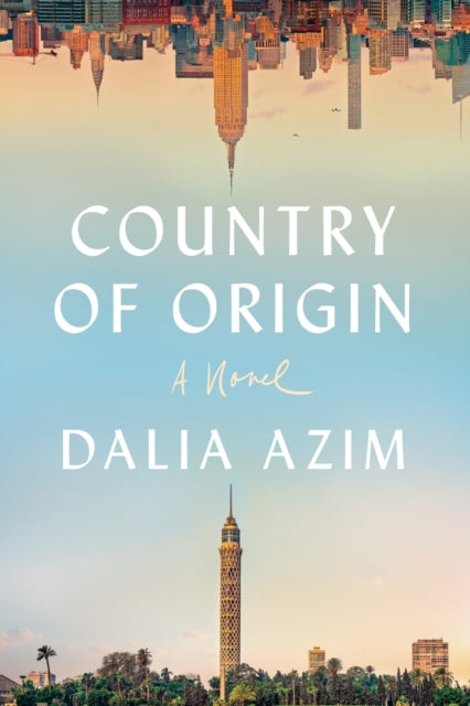 Book cover of: Country of Origin. By: Dalia Azim