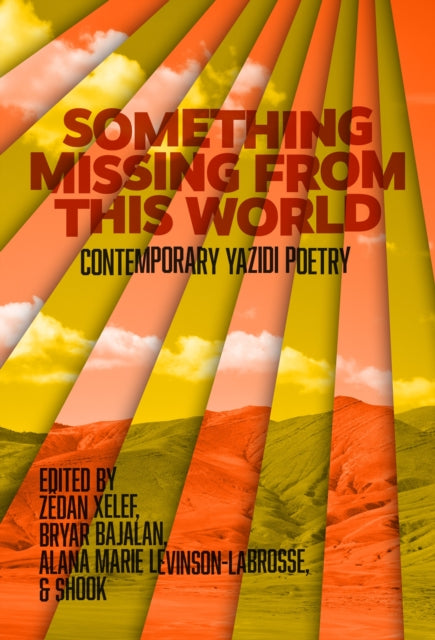 Book cover of: Something Missing From This World. By: Shook