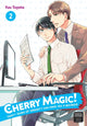 Book cover of: Cherry Magic! Thirty Years of Virginity Can Make You a Wizard?! 2. By: Yuu Toyota