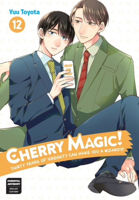 Book cover of: Cherry Magic! Thirty Years of Virginity Can Make You a Wizard? 12. By: Yuu Toyota
