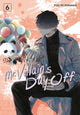 Book cover of: Mr. Villain's Day Off 06. By: Yuu Morikawa
