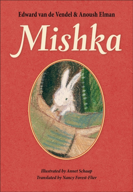 Book cover of: Mishka. By: Edward van de Vendel