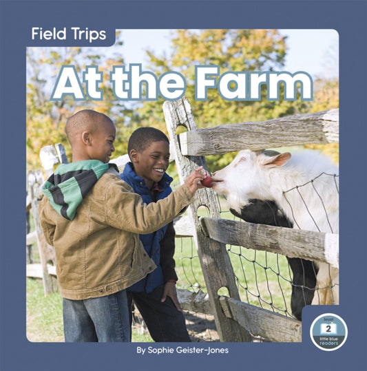 Book cover of: At the Farm. By: Sophie Geister-Jones