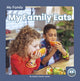 Book cover of: My Family Eats. By: Sophie Geister-Jones