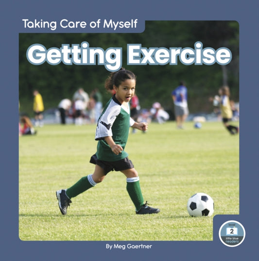 Book cover of: Getting Exercise. By: Meg Gaertner